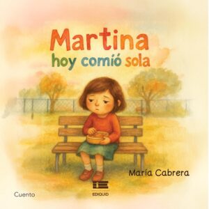 Martina hoy comió sola
